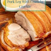 pinterest-pin-image-for-oven-roasted-boneless-pork-leg-with-crunchy-crackle